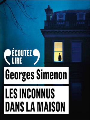 cover image of Les inconnus dans la maison